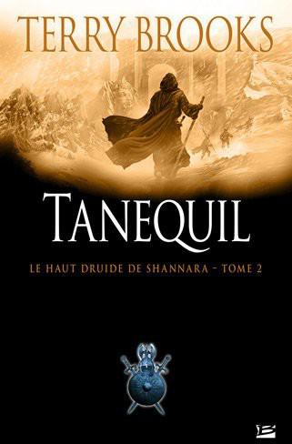 Le Haut Druide de Shannara 2 - Tanequil