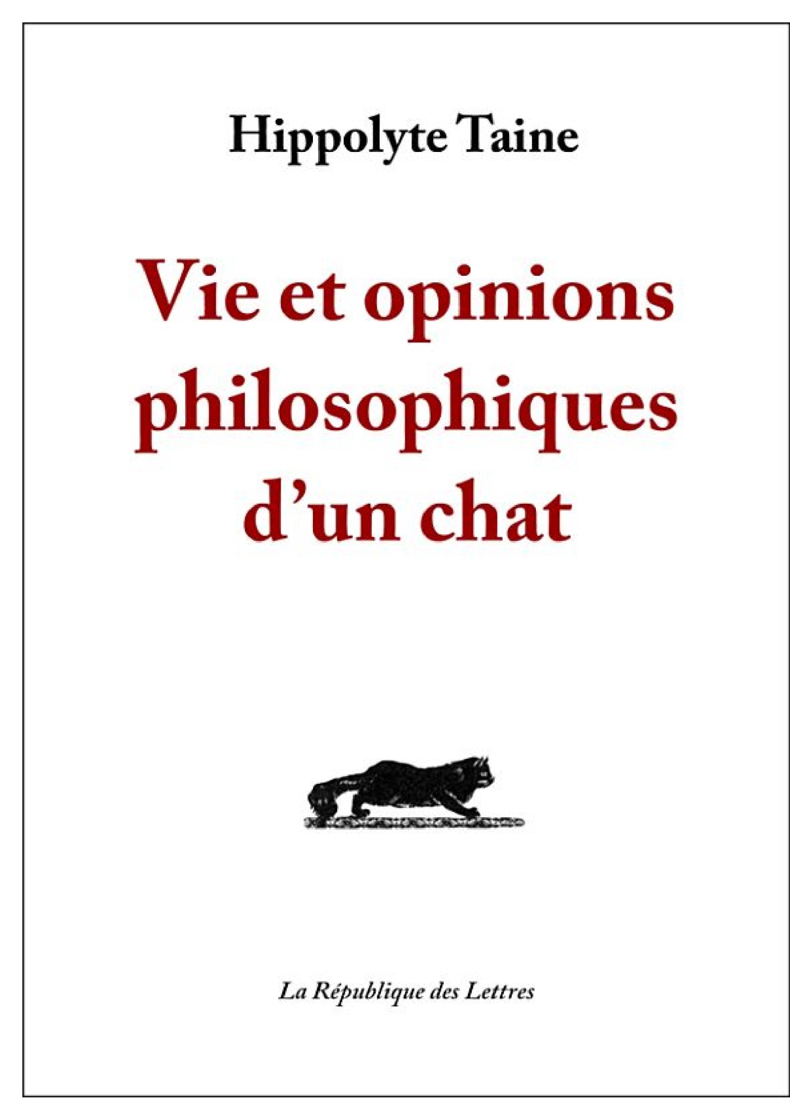 Vie et opinions philosophiques d’un chat