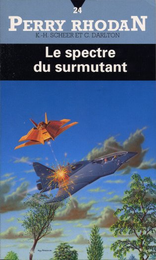 [Perry Rhodan-024]Le Spectre du surmutant(1962)