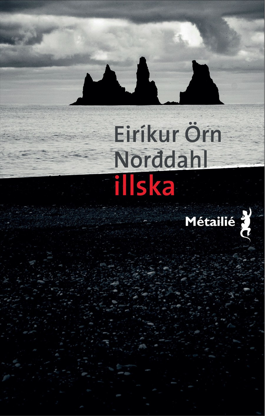 Illska (Icelandic Edition)