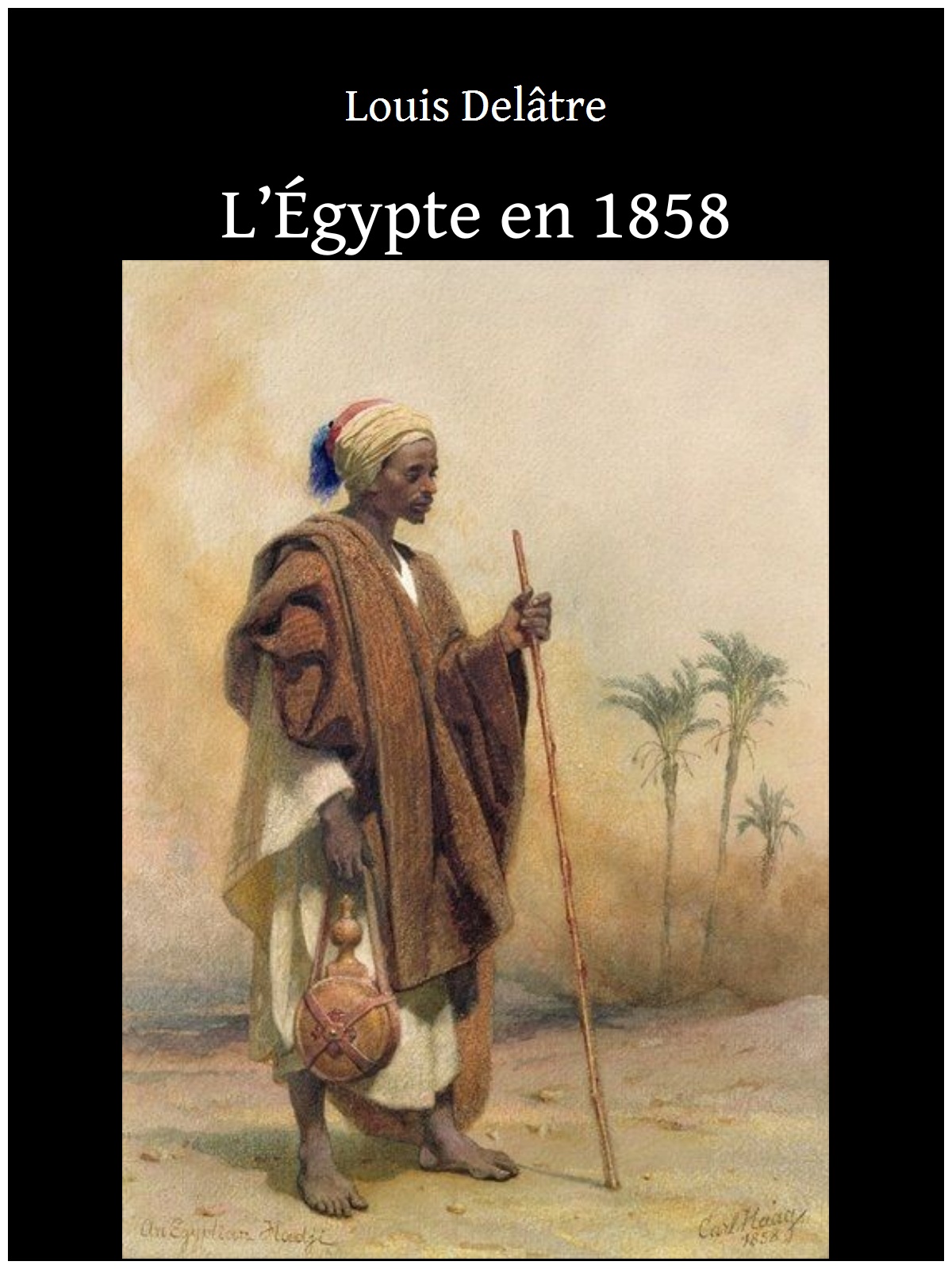 L’Égypte en 1858