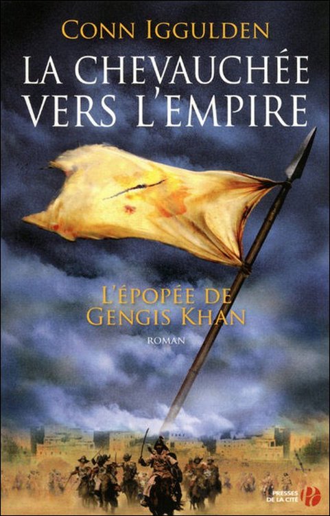 L’épopée de Gengis Khan 03 La chevauchée vers l'empire