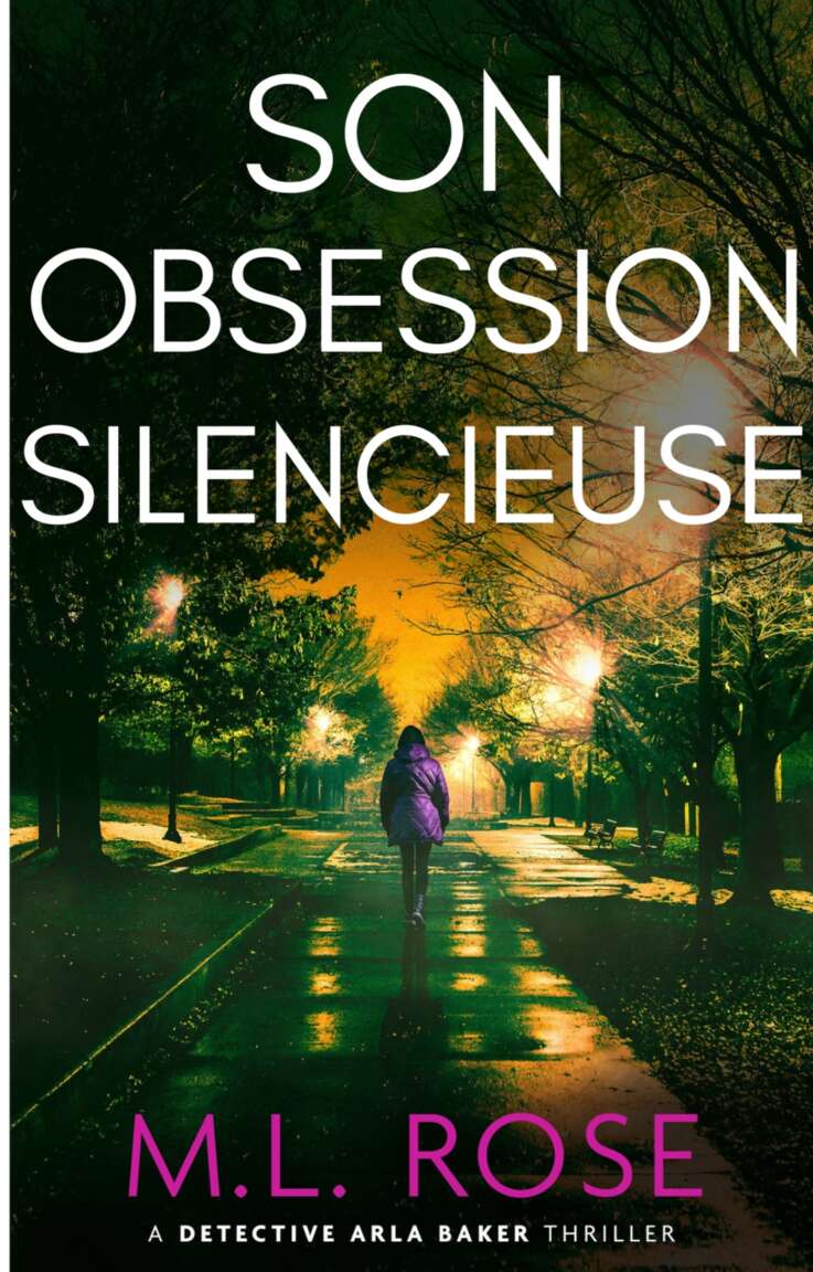 Son Obsession Silencieuse (French Edition)