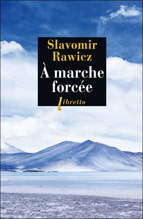 À marche forcée