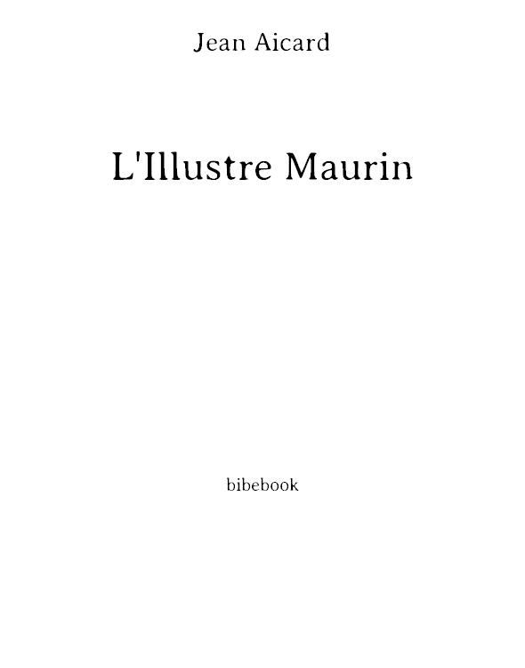 L'ILLUSTRE MAURIN