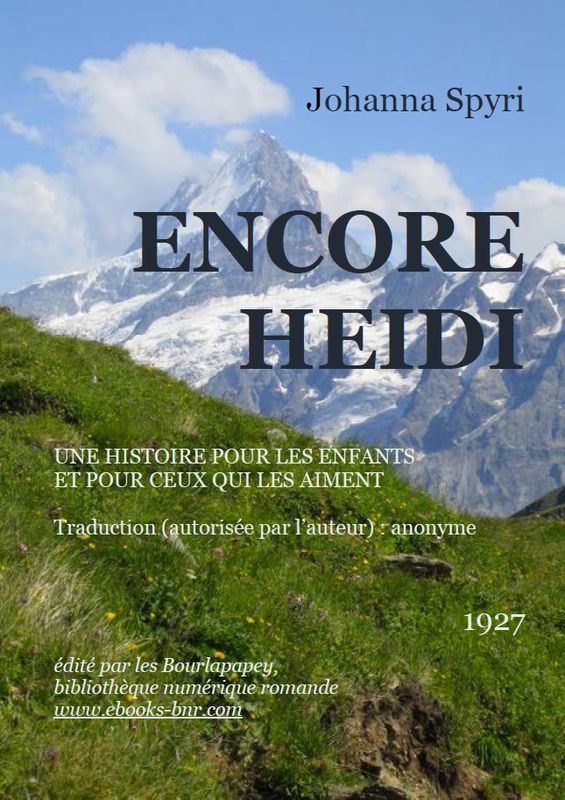 Encore Heidi: une histoire pour les enfants et pour ceux qui les aiment