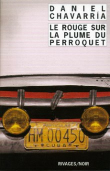 Le Rouge sur la plume du perroquet