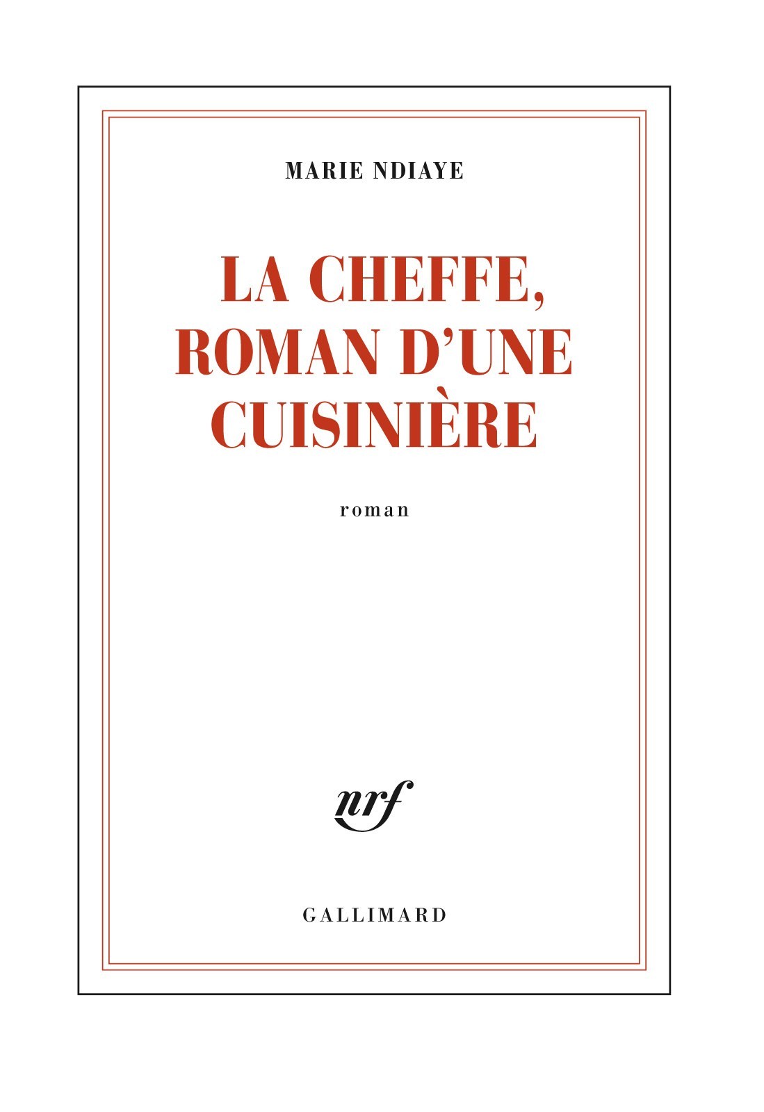 La Cheffe, roman d'une cuisinière