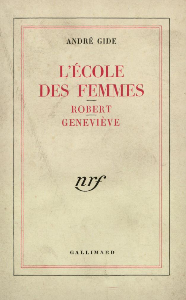 L'École des femmes, suivi de Robert et de Geneviève