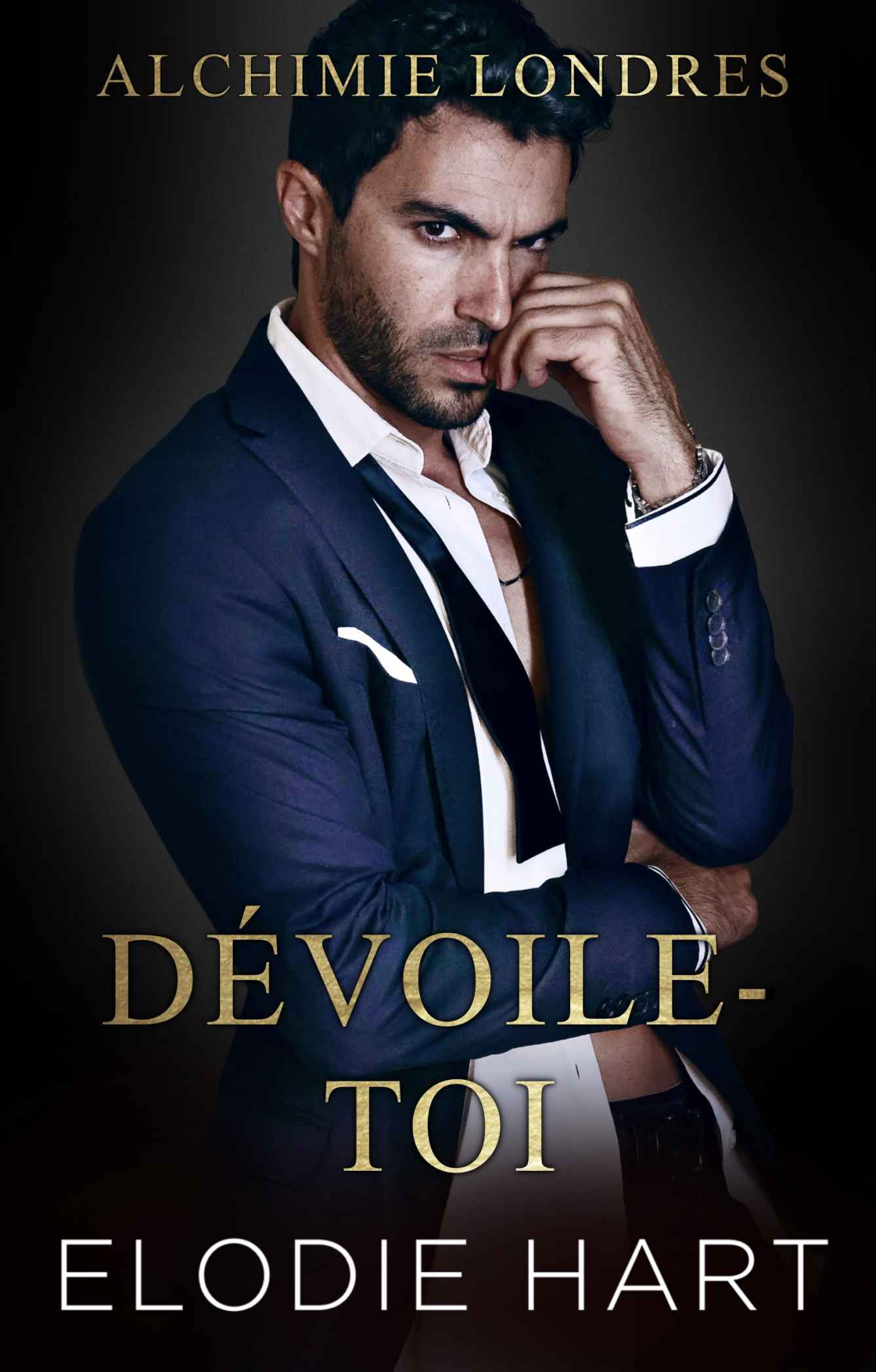 Dévoile-toi (Alchimie t. 3) (French Edition)
