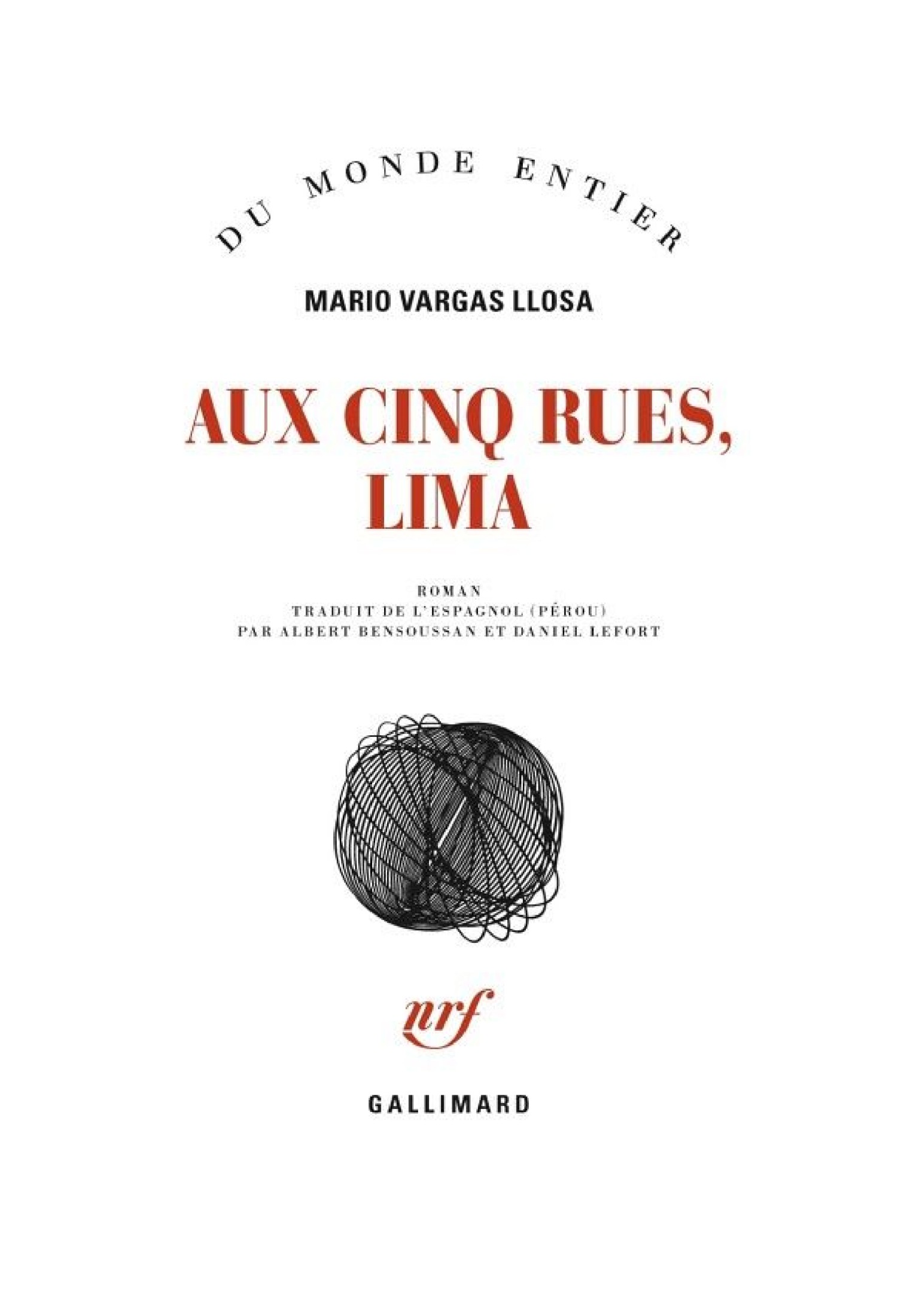 Aux Cinq Rues, Lima