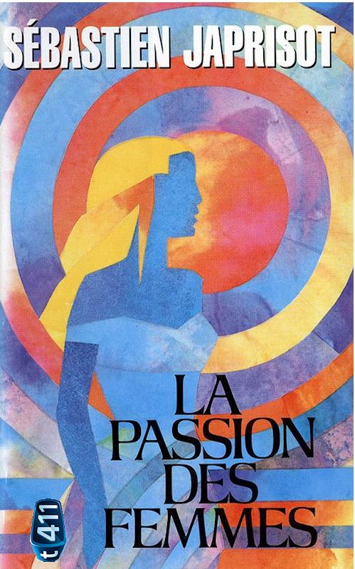 La passion des femmes: roman
