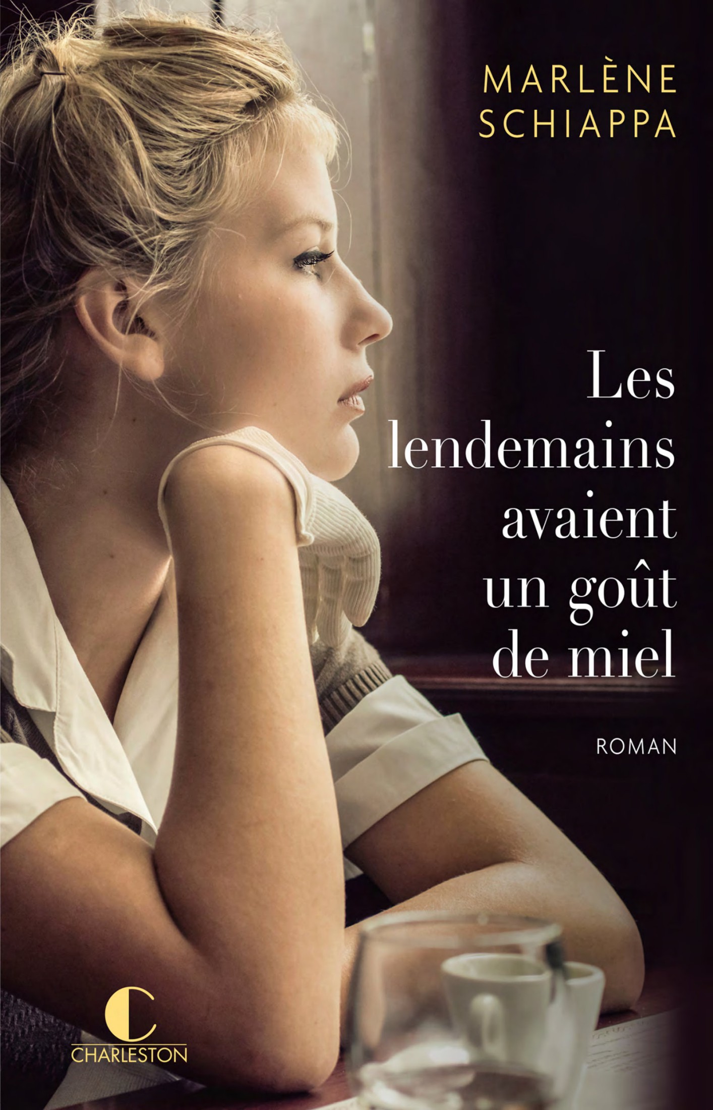 Les lendemains avaient un goût de miel