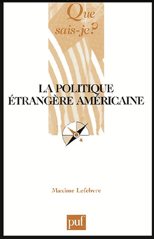 La politique etrangere americai