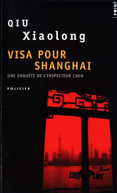 Visa pour Shanghai: roman