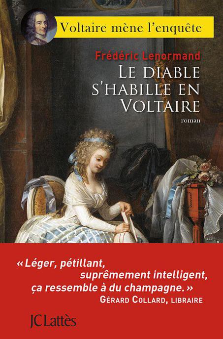 Voltaire mène l'Enquête 03 Le diable s'habille en Voltaire