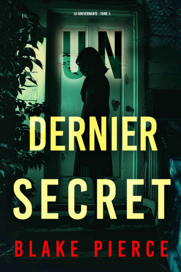 La gouvernante - 05 - Un dernier secret