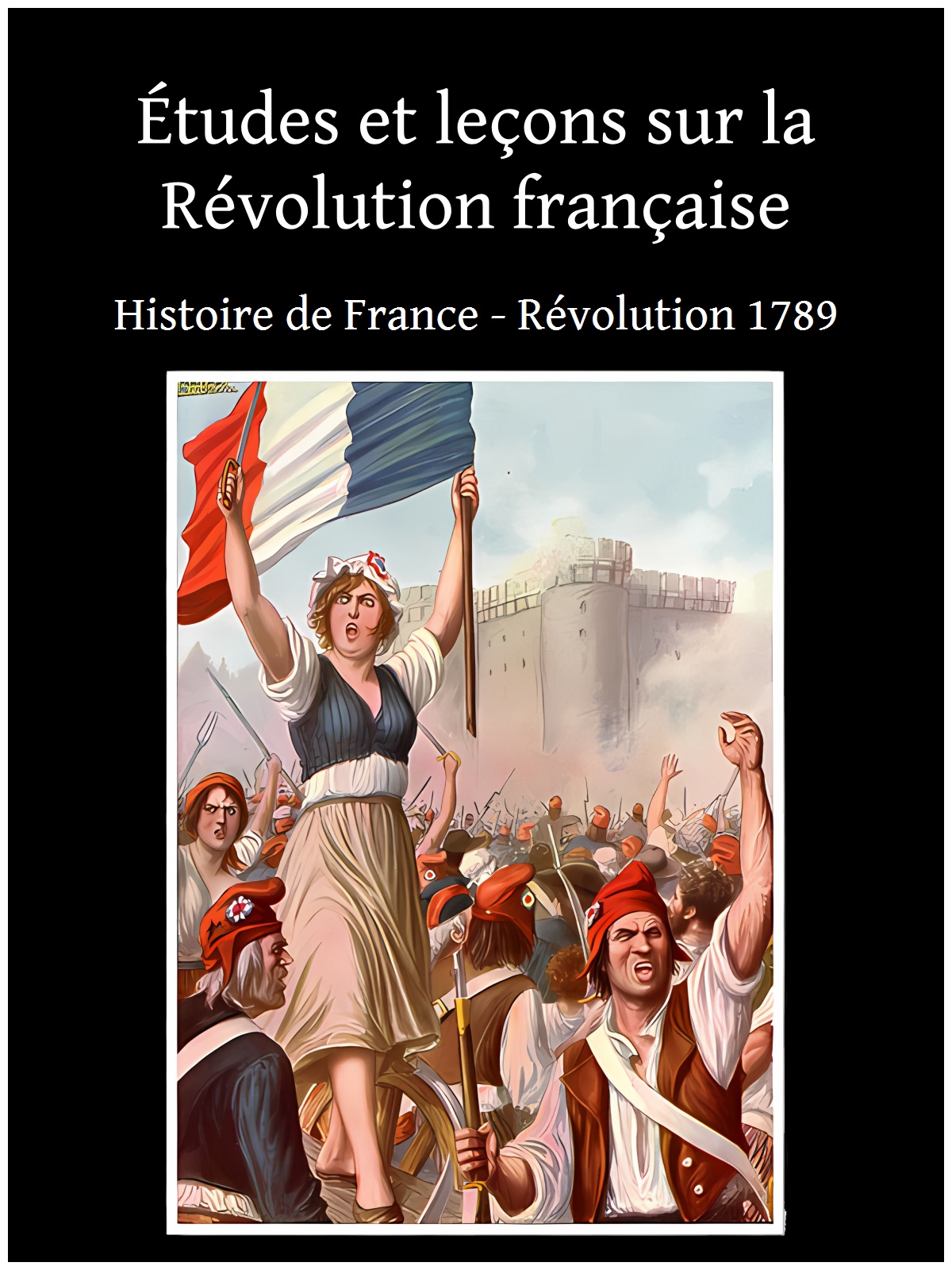 Études et leçons sur la Révolution française