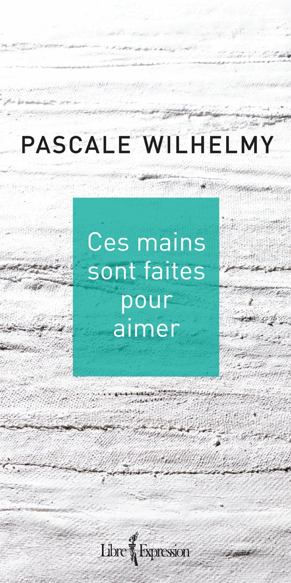 Ces Mains Sont Faites Pour Aimer