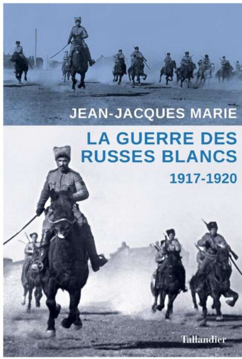 La guerre des Russes blancs