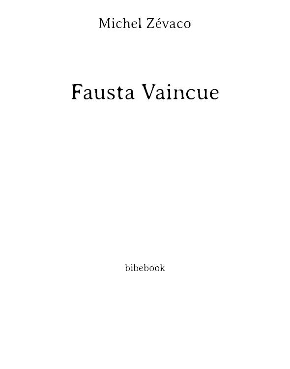 Les Pardaillan - Fausta Vaincue -