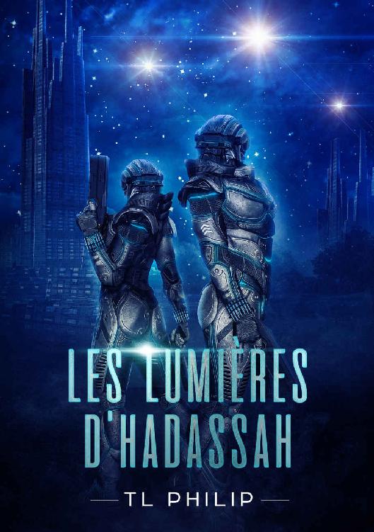 Les Lumières d'Hadassah (French Edition)