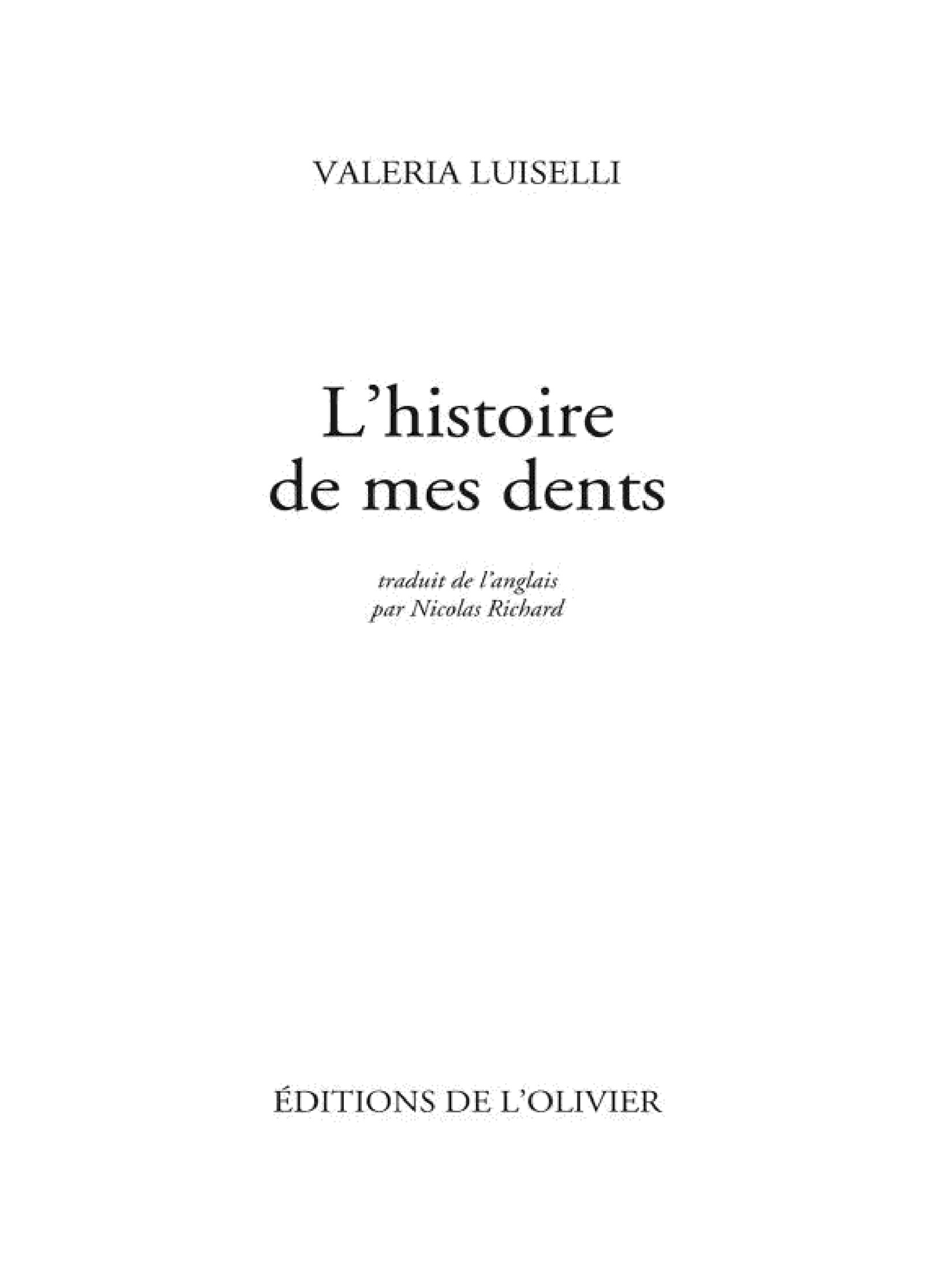L'histoire de mes dents