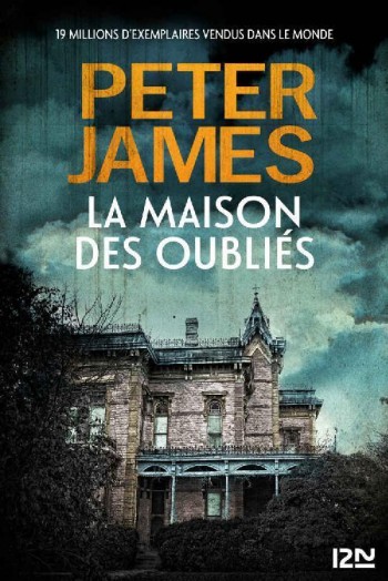 La Maison des oubliés (French Edition)