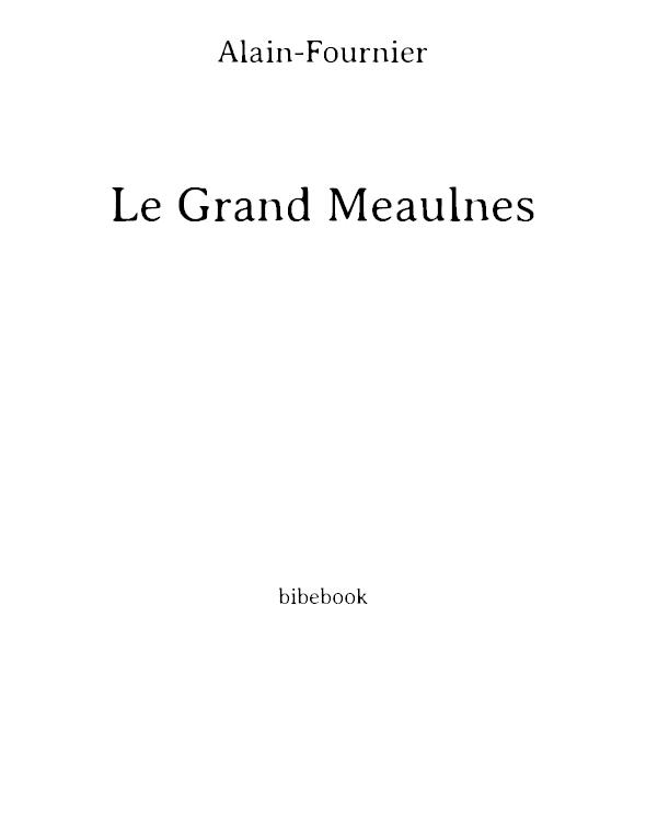 Le Grand Meaulnes