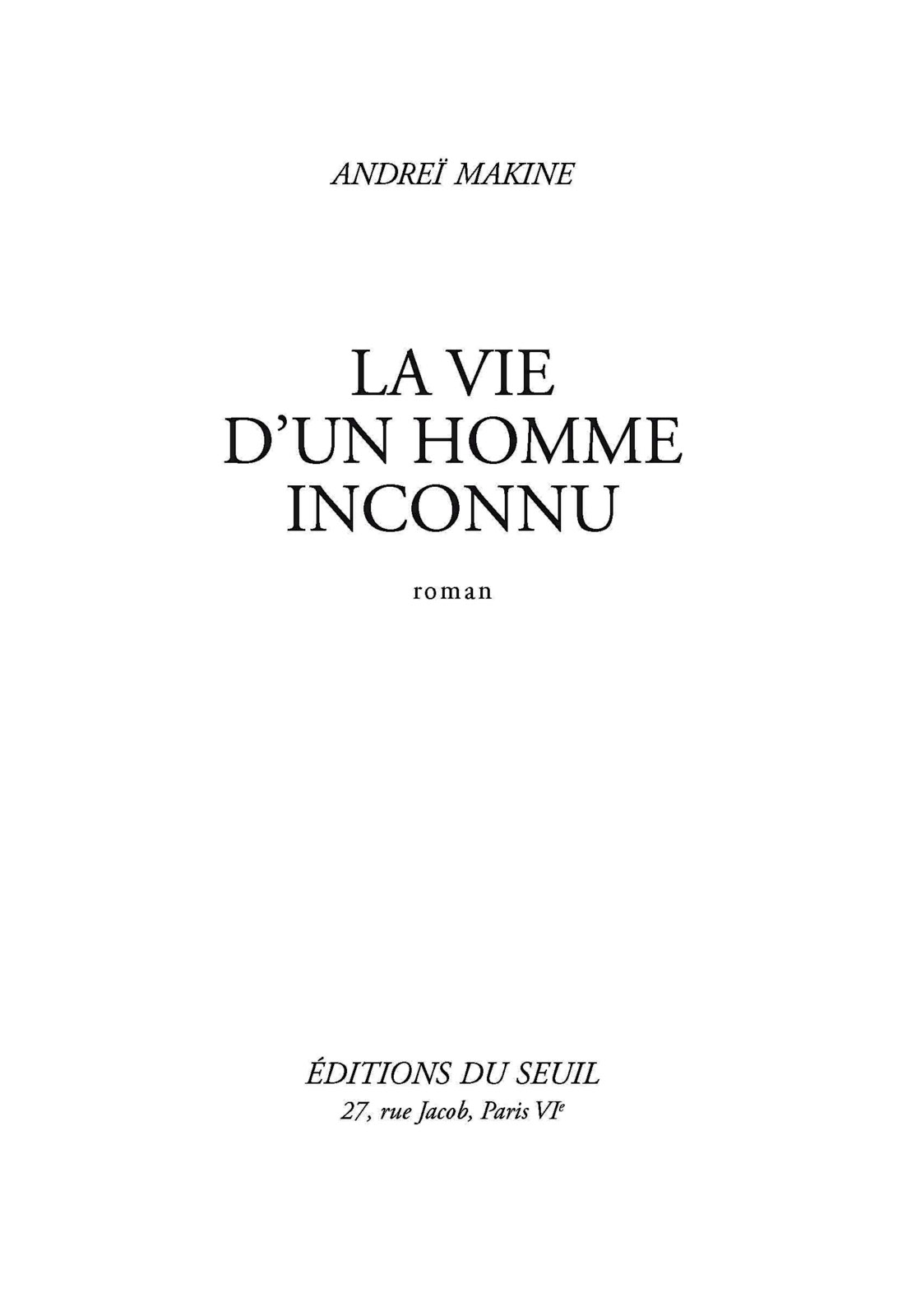 La Vie d'un homme inconnu