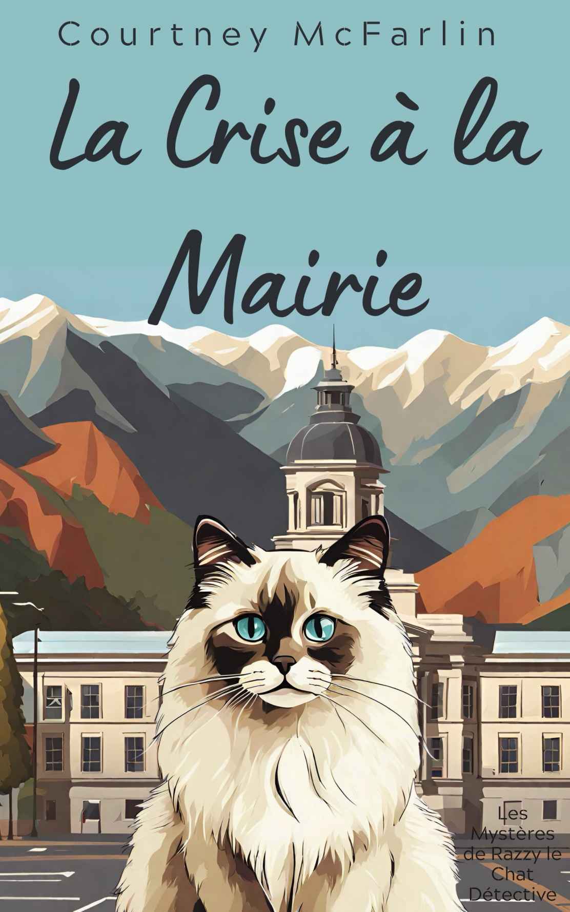 La Crise à la Mairie