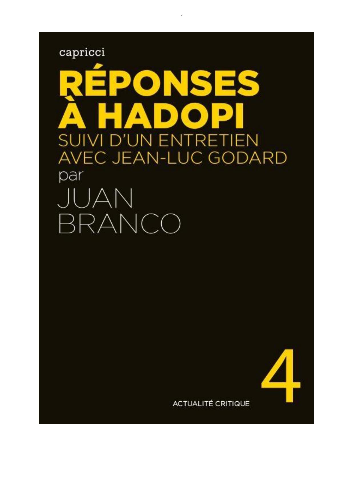 Réponses à Hadopi : Suivi d'un entretien avec Jean-Luc Godard