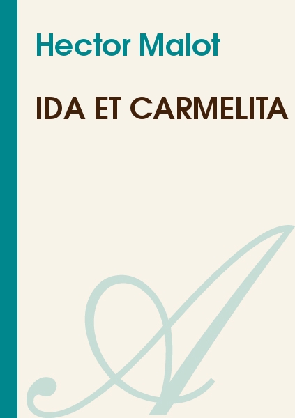 Ida Et Carmelita (Dodo Press)
