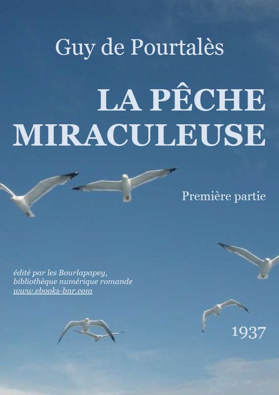 La pêche miraculeuse: roman