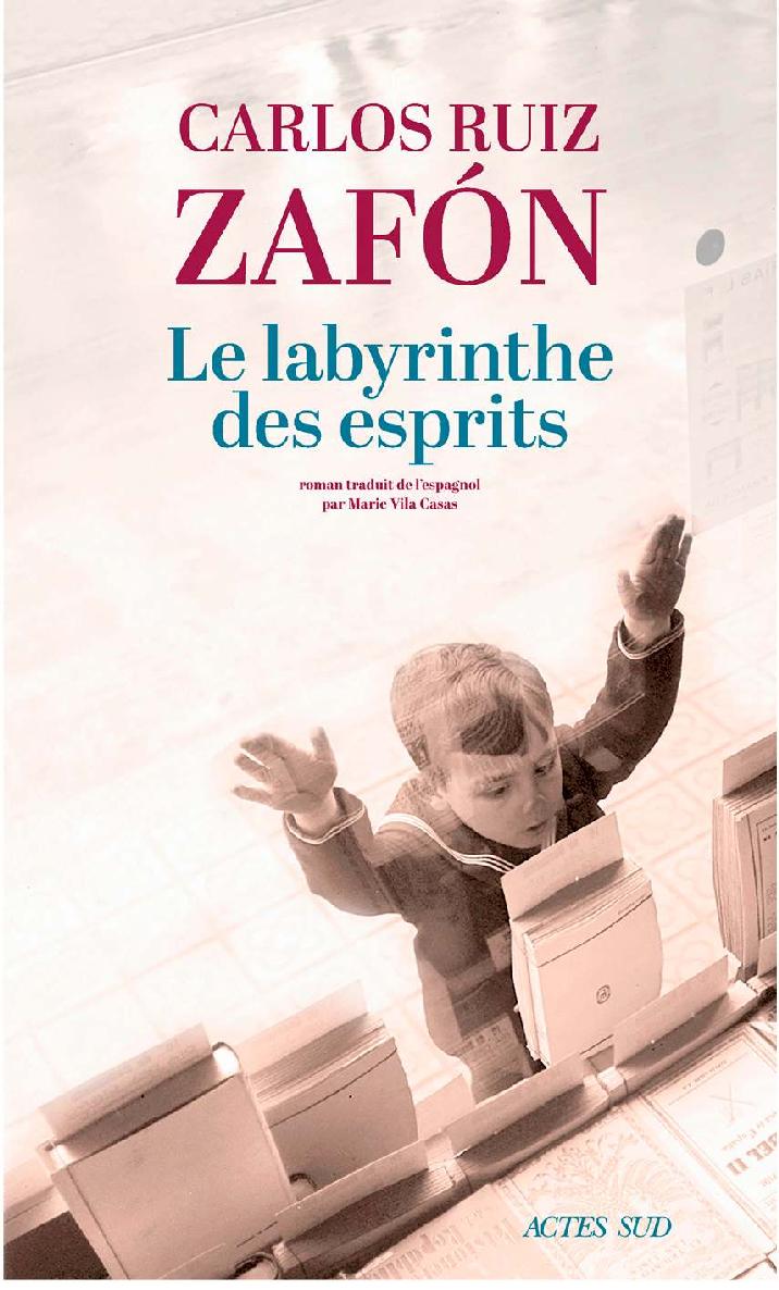 Le Labyrinthe des esprits (Lettres hispaniques) (French Edition)