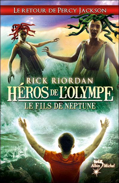 Héros de l'Olympe [2] Le Fils de Neptune