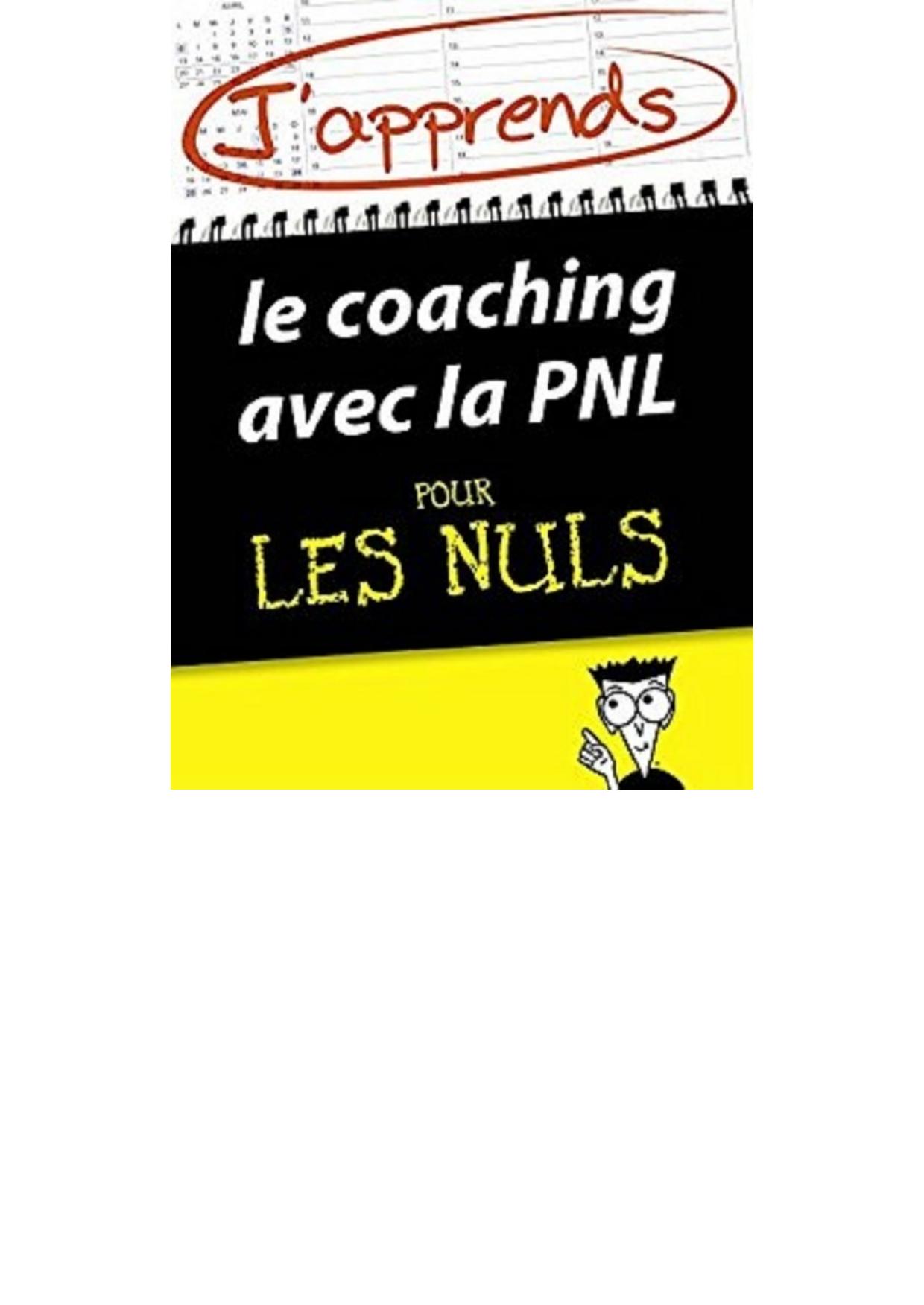 J'apprends le coaching avec la PNL pour les Nuls