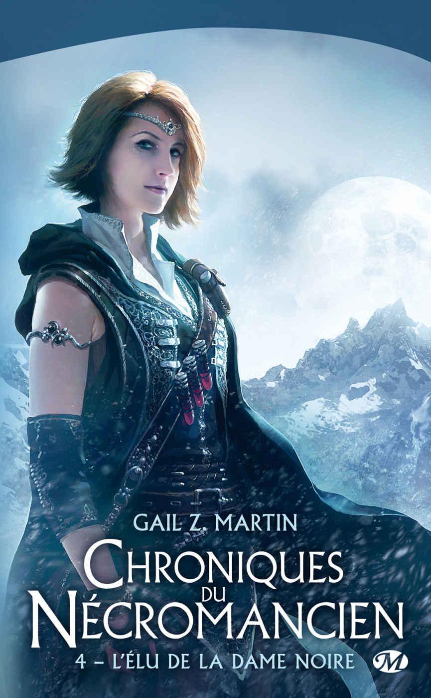 L'Élu de la Dame noire: Les Chroniques du Nécromancien, T4 (FANTASY) (French Edition)