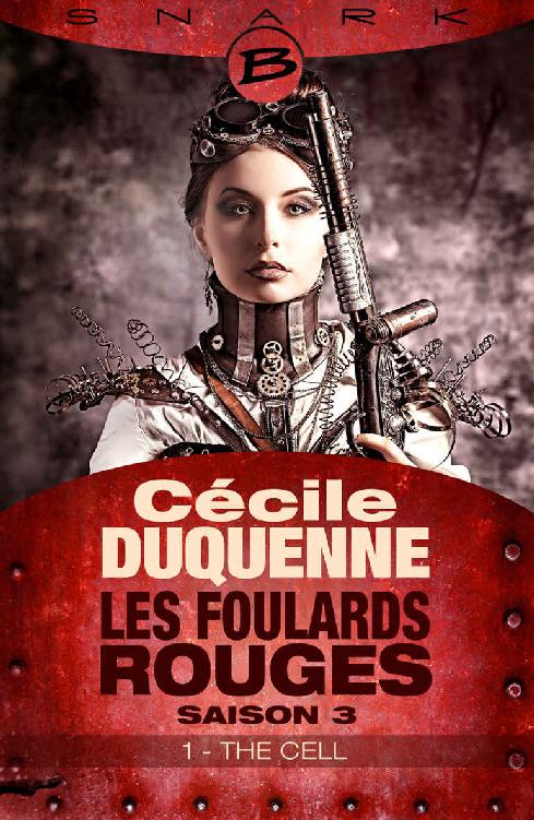 Les Foulards rouges - The Cell