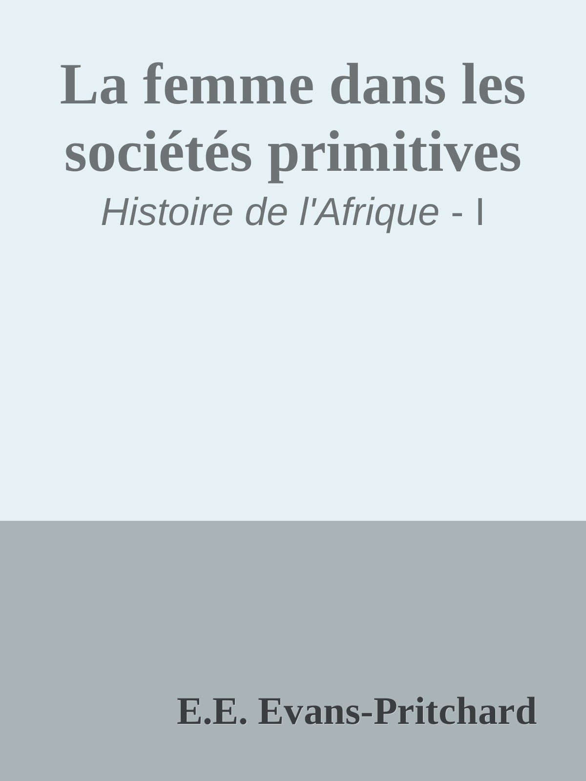 La femme dans les sociétés primitives