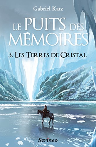 Les Terres de Cristal