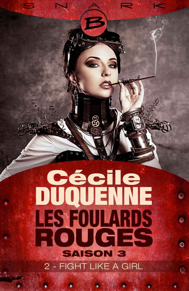 Les Foulards rouges - Fight Like a Girl