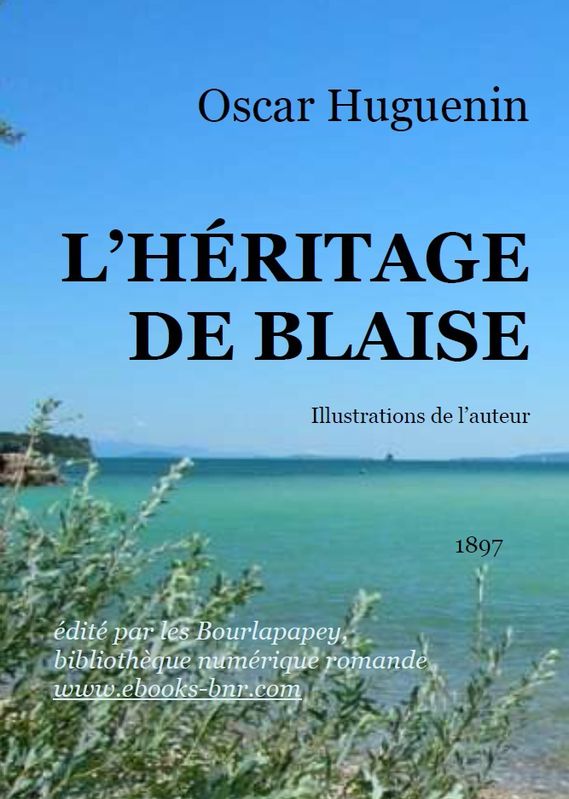 L'HÉRITAGE DE BLAISE