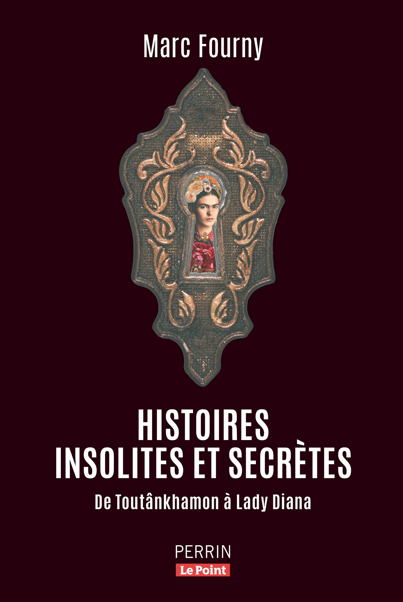 Histoires insolites et secrètes
