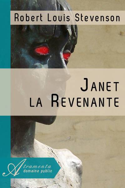 Janet la revenante, et autres nouvelles écossaises