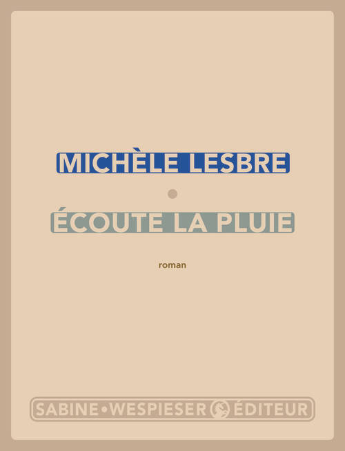 Écoute la pluie