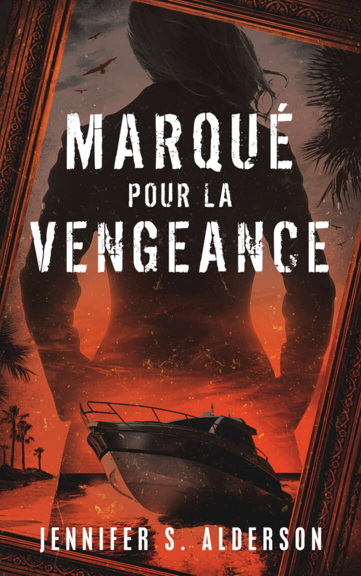 Marqué pour la vengeance (French Edition)