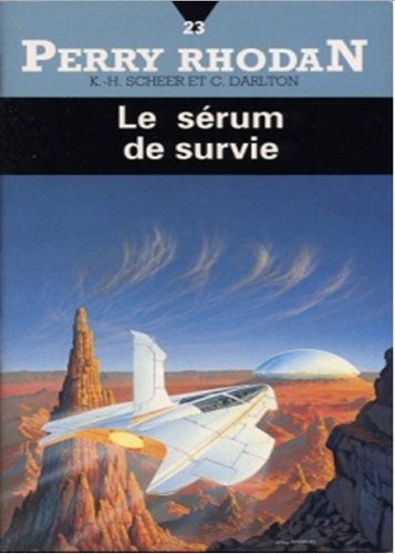 [Perry Rhodan-023]Le Serum de survie(1962)