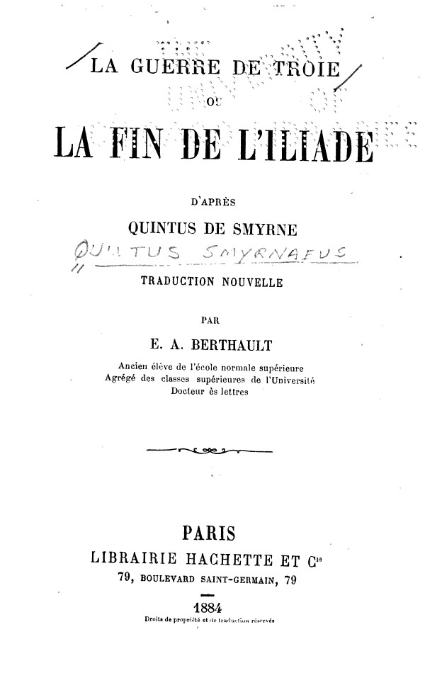 La Guerre de Troie ou La Fin de L'Iliade