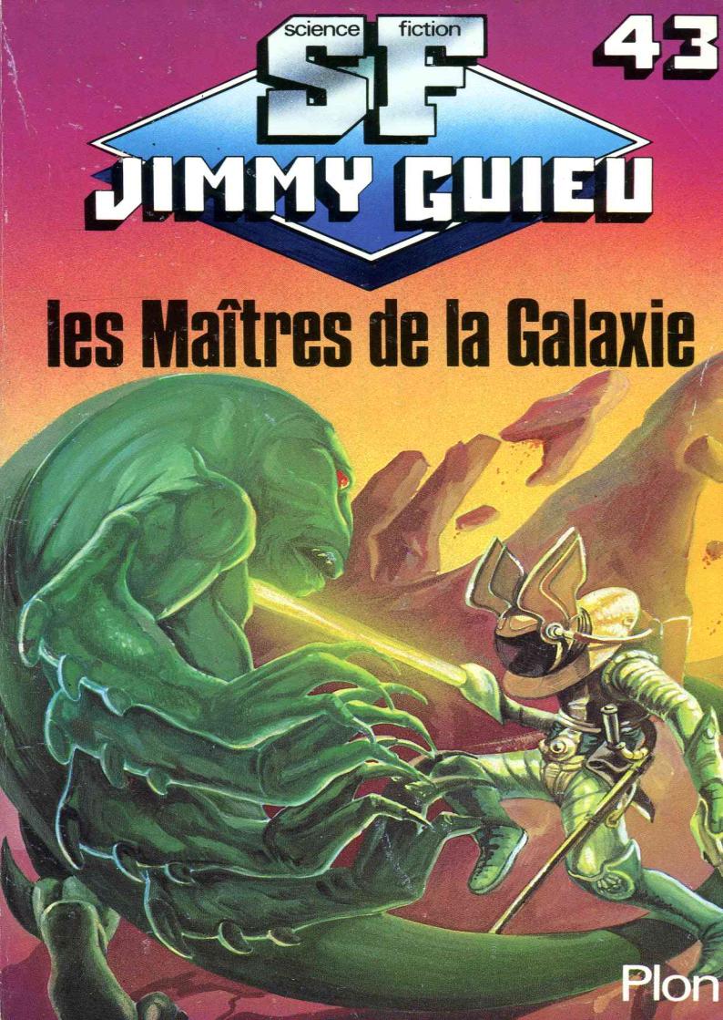 Les maîtres de la galaxie
